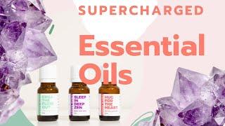 Supercharged essential oils ! With crystals and reiki