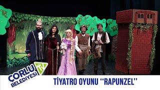 RAPUNZEL '' Tiyatro Oyunu ''