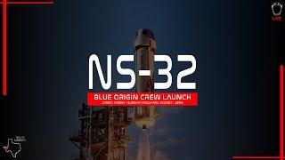 LIVE! Blue Origin NS-32 Crew Launch