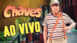 Chaves AO VIVO FULL HD  24 HORAS AO VIVO #ASSISTAEMCASA #BATENDOPAPO