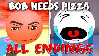 Bob Needs Pizza   - ALL Endings! [ROBLOX]