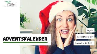 XXL Adventskalender von @welivevegan auf Instagram und Facebook | VEGAN, NACHHALTIG & FAIR