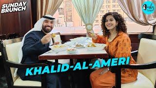 Sunday Brunch With Khalid Al Ameri X Kamiya Jani Ep 4 | Old Souk & Abra Ride | Curly Tales ME