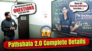 Pathshala 2.0 Complete Details!! || A New Age Learning ERA Starts Now!!@PWVidyapeethPathshala