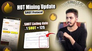 1 Hot coin = 12$ | Hot coin mining Update | Listing time , Price | Hot coin price predction |