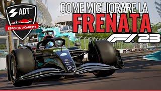 F1 23: Come migliorare la Frenata | Daniele Haddad