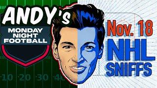 Andy's Best NFL + NHL Sniffs, Picks & Pirate Parlays 11/18/24 | MNF Texans-Cowboys