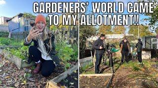 GARDENERS’ WORLD CAME TO MY ALLOTMENT! / ALLOTMENT GARDENING UK