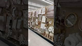 Strolling through Hobby Lobby  #hobbylobby #hobbylobbyshopping