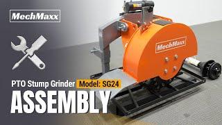 MechMaxx  PTO Stump Grinder SG24 Assembly Video