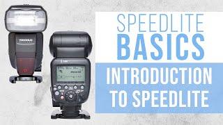 SPEEDLITE BASICS | Introduction to Speedlite Photography