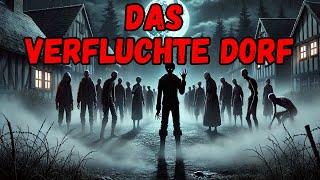 Das verfluchte Dorf || German Creepypasta