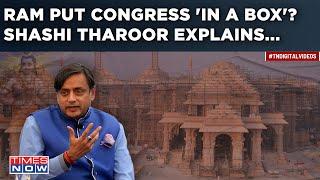 Shashi Tharoor Explains Why Ram Temple Stumped Congress| Sanjay Raut Calls Ayodhya Event ‘BJP Rally’