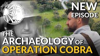 New Episode: The Archaeology of Operation Cobra | Time Team (Normandy) 2024