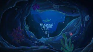 TIA LEE 李毓芬【GOODBYE PRINCESS 再見公主】Animation EP1【下沉 FALLING IN THE DEEP】