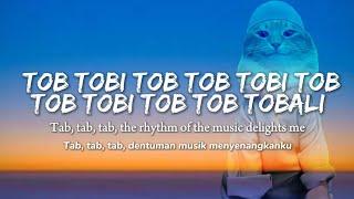 Tob Tobi Tob Tob Tobi Tob |  Lyrics Video and Translate