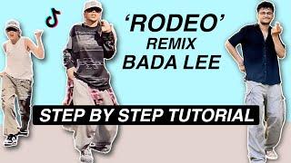 RODEO’ Remix - Bada Lee Choreo *EASY DANCE TUTORIAL* (Beginner Friendly)