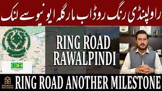 Ring Road Rawalpindi another Milestone | Connection with Margalla Avenue | 6 Lane Project