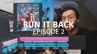 Billy Quach Films: Run It Back - Episode 2