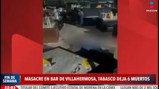 Grupo armado irrumpe en antro de Tabasco, abre fuego y deja 6 muertos | Imagen Noticias Fin de