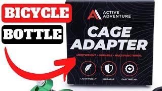 Move Your Water Bottle Anywhere! Bicycle Cage Adapter (Active Adventure)