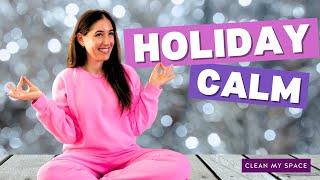 Holiday Calm: Organizing TIPS for a STRESS-FREE holiday period