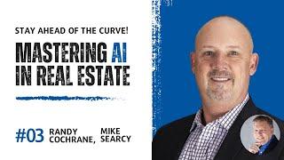 Mastering AI in Real Estate: Stay Ahead of the Curve!