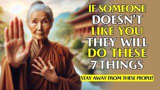 7 HIDDEN SIGNALS SOMEONE DISLIKES YOU! UNCOVER THE TRUTH WITH BUDDHIST WISDOM!