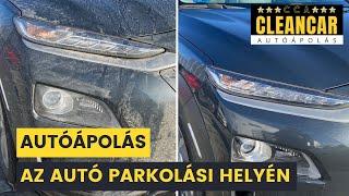 Autóápolás az autó parkolási helyén! Vízmentesen, környezetbarát módon! /  CCA-CleanCar Autóápolás