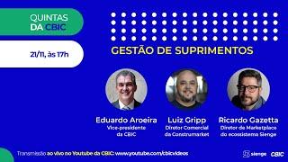 Quintas da CBIC - Gestão de Suprimentos