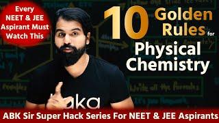 10 Super Hacks for Physical Chemistry | By ABK Sir | Physical Chemistry Tips