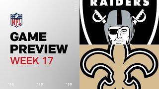 Las Vegas Raiders vs. New Orleans Saints | 2024 Week 17 Game Preview