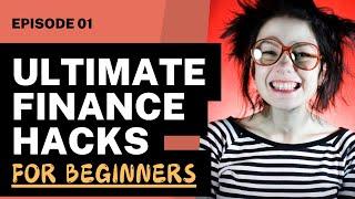 Ultimate Finance Hacks for Beginners