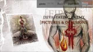 DEVASTATING ENEMY - INTO FIRE