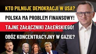 Zagrożone Wybory w USA? Obozy Koncentracyjne w Strefie Gazy? Rakiety Tomahawk dla Ukrainy!