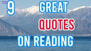 9 Great Quotes on The Benefits of Reading | Quotes on Reading