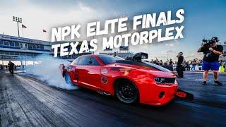 NPK Elite Finals Texas Motorplex