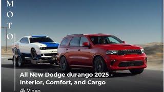 All New Dodge durango 2025 - Interior, Comfort, and Cargo