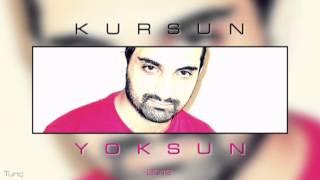 KurSun - Yoksun (New track)