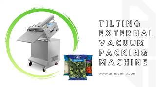 Tilting External Vacuum Packing Machine - www.urmachine.com