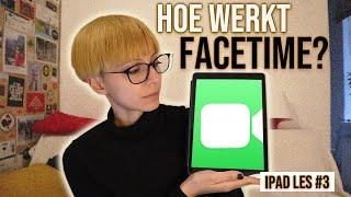 Les #3: Hoe Werkt FaceTime?