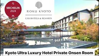 ROKU KYOTO LXR Hotel & Resort | Ultra Luxury Michelin Hotel | HiltonHonors Diamond | US$2000 Room