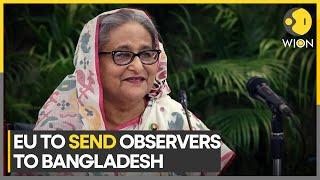 Bangladesh: EU to send 4 observers to monitor next general elections | WION