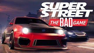 Is Super Street: The Game REALLY BAD?