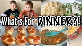 What's For Dinner | Real Life Meal Ideas | Kid Friendly Dinner Ideas | Family Meals of the Week