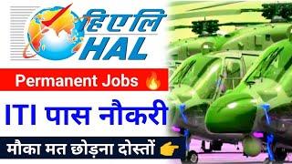 HAL ITI पास सरकारी नौकरी HAL Recruitment 2023| Hal New Jobs Vacancy| HAL ITI Jobs Recruitment 2023|