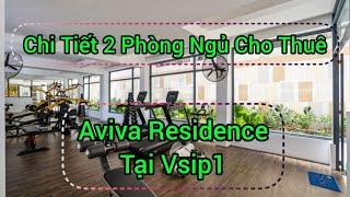 Cho thuê căn hộ 2 Phòng Ngủ Aviva Residence Tại Vsip1 Thuận An  Lê Phan Realty