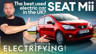 SEAT Mii Electric used buyer's guide & review – The best used electric car in the UK? / Electrifying