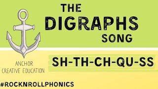 The Digraphs Song (sh, th, ch, qu & ss sounds)