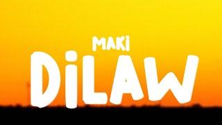 Maki - Dilaw (Lyrics)